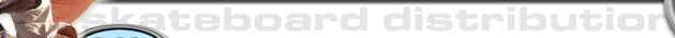Swat Skateboard Distribution Menu